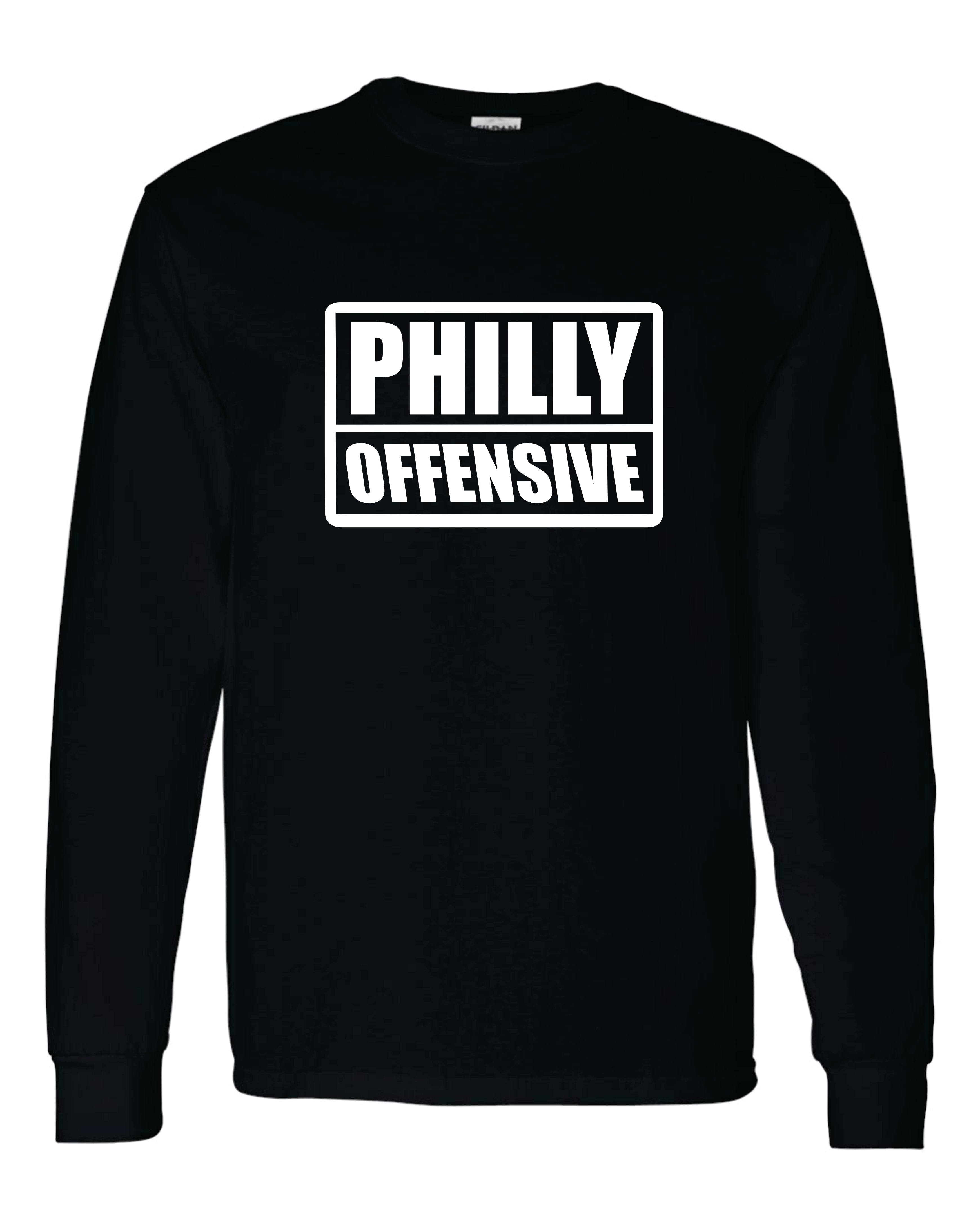 The Philly Offensive Be Bold Long Sleeve Shirt